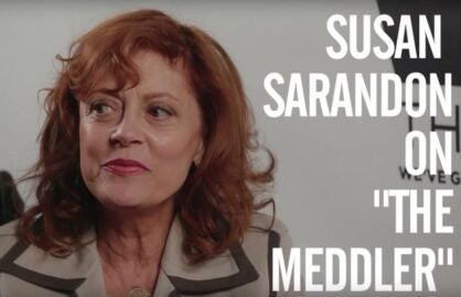 Toronto: Susan Sarandon on Playing Overbearing Mom in ‘The Meddler ...