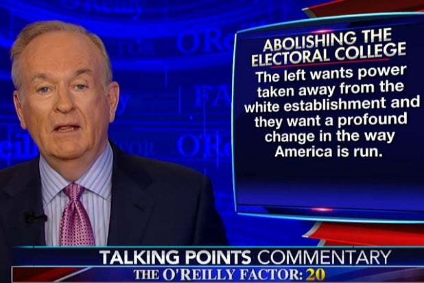 Bill O'Reilly Says Liberals Want to Destroy 'White Establishment ...