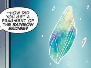 Piece of bifrost Asgardians of the Galaxy number 1