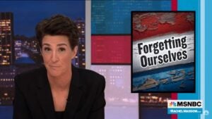 Rachel Maddow on Latest Trump Revelations