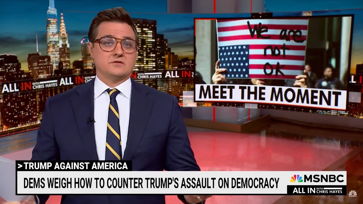 Chris Hayes Urges Dems to Fight Trump’s ‘Mad King Act’ Harder: ‘Now Is the Time to Break Glass’ | Video